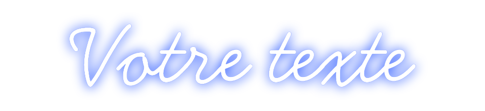 Néon personnalisé: Votre texte