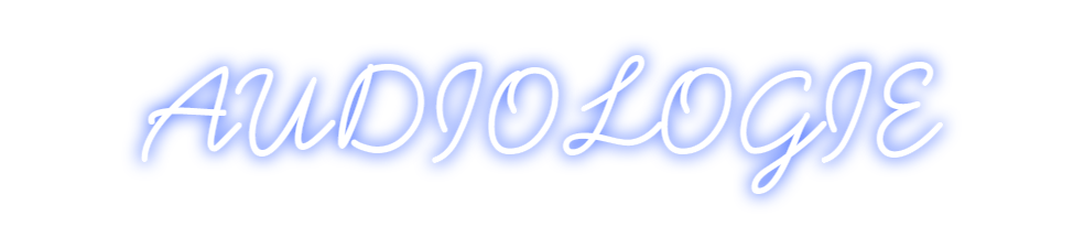 Néon personnalisé: AUDIOLOGIE