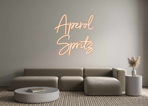 Néon personnalisé: Apérol
Spritz