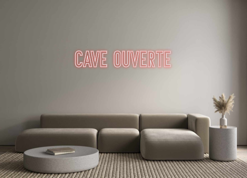 Néon personnalisé: CAVE OUVERTE