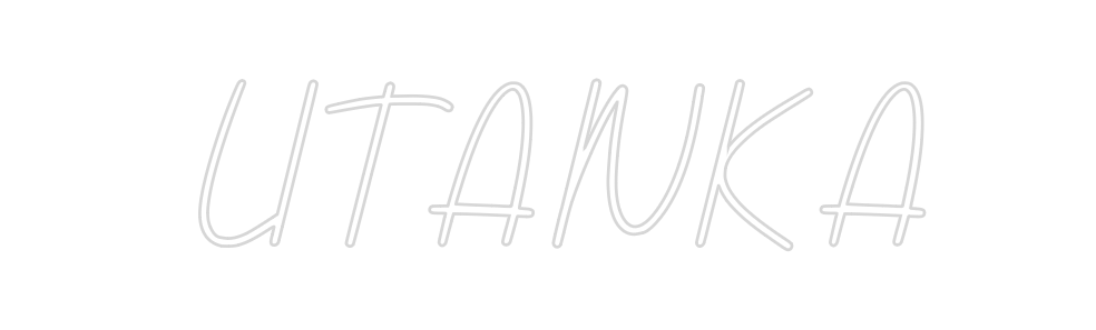 Néon personnalisé: UTANKA