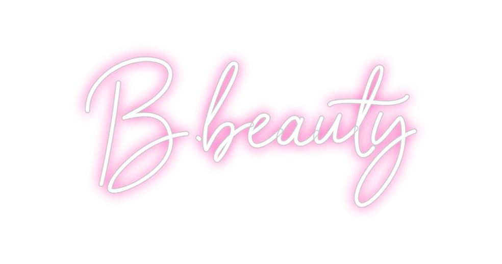 Néon personnalisé: B.beauty