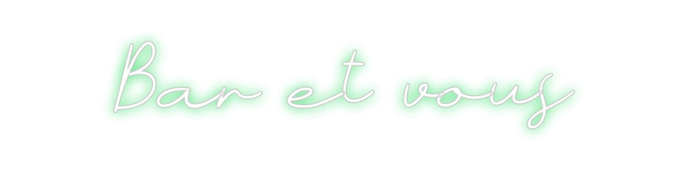Néon personnalisé: Bar et vous