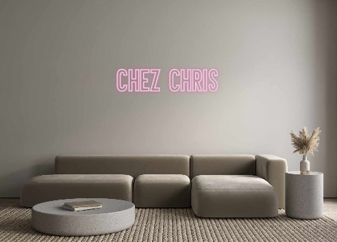 Néon personnalisé: Chez chris