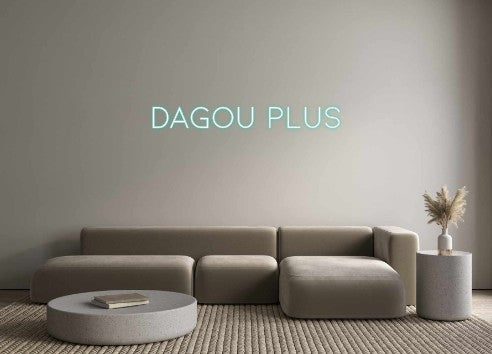 Néon personnalisé: DAGOU Plus