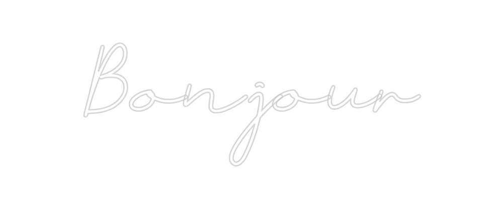 Néon personnalisé: Bonjour