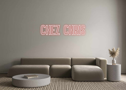 Néon personnalisé: Chez chris