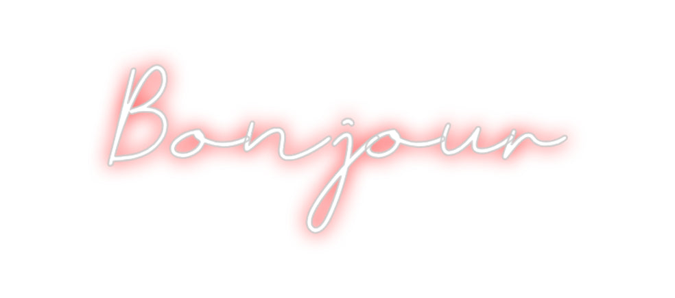 Néon personnalisé: Bonjour