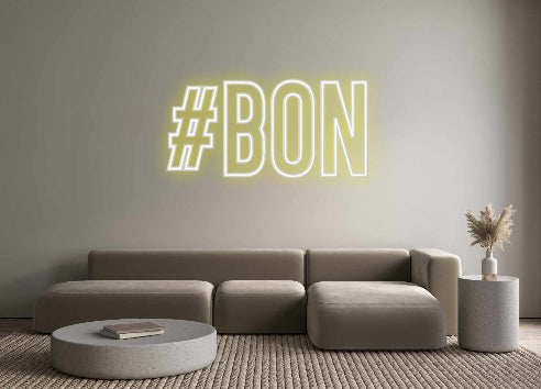 Néon personnalisé: #BON