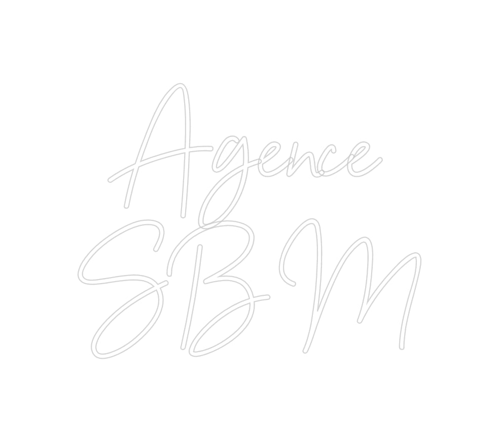 Néon personnalisé: Agence
SBM