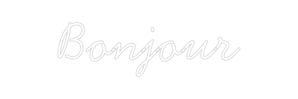 Néon personnalisé: Bonjour