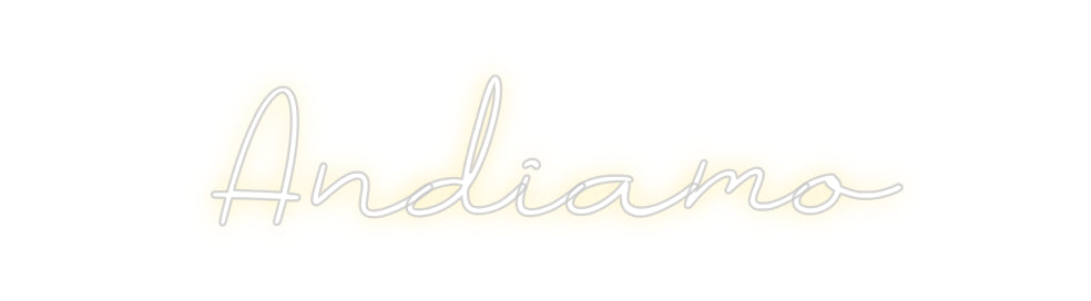 Néon personnalisé: Andiamo