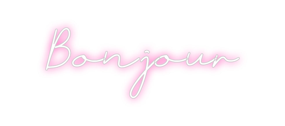 Néon personnalisé: Bonjour