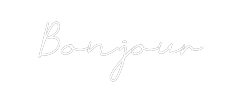 Néon personnalisé: Bonjour