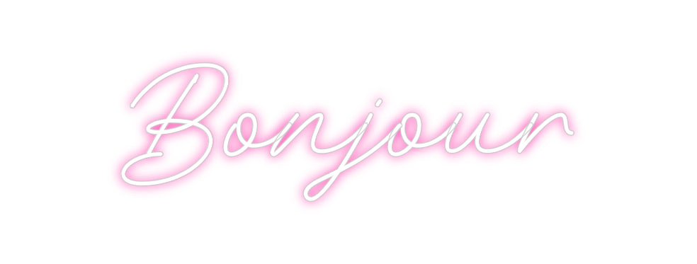Néon personnalisé: Bonjour