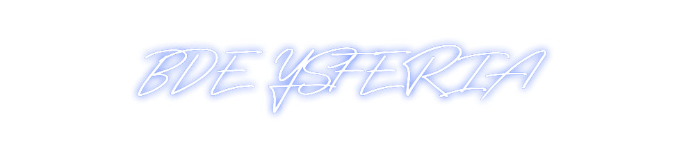 Néon personnalisé: BDE YSFERIA