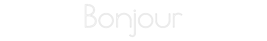 Néon personnalisé: Bonjour