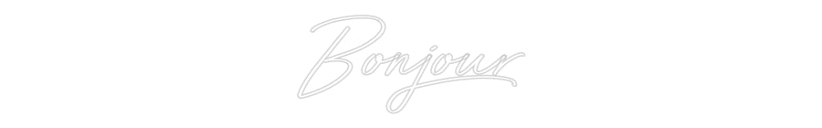 Néon personnalisé: Bonjour