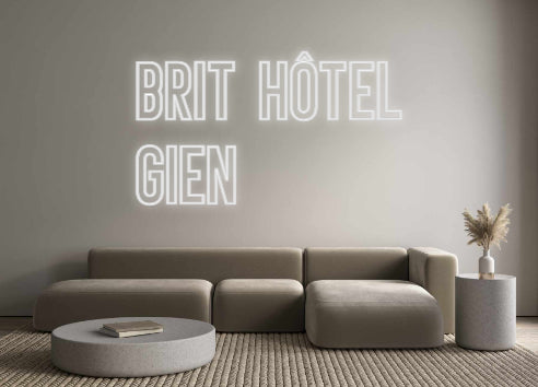 Néon personnalisé: BRIT HÔTEL
G...