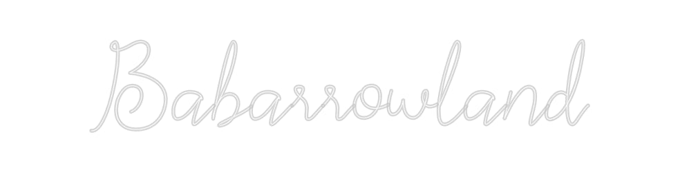 Néon personnalisé: Babarrowland