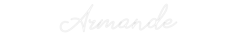 Néon personnalisé: Armande