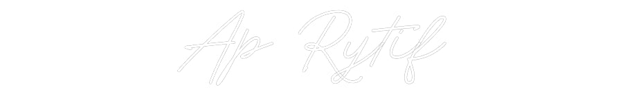 Néon personnalisé: Ap Rytif