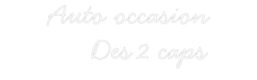 Néon personnalisé: Auto occasion...