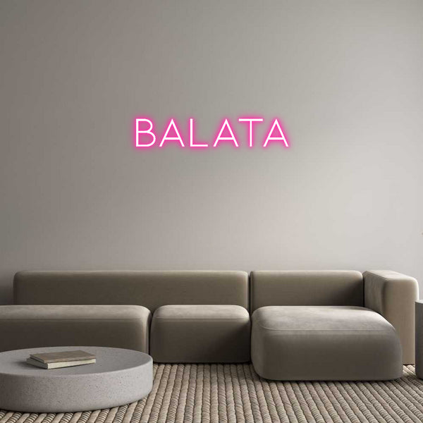 Néon personnalisé: BALATA