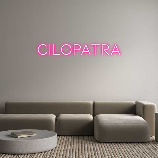 Néon personnalisé: Cilopatra