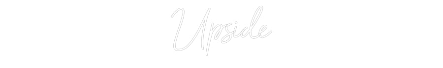 Néon personnalisé: Upside