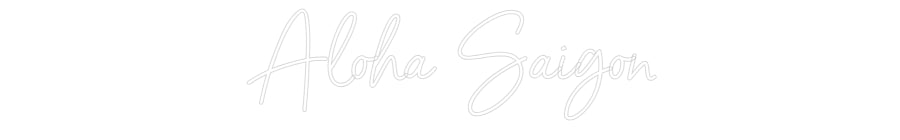 Néon personnalisé: Aloha Saigon