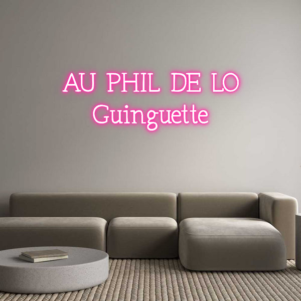 Néon personnalisé: AU PHIL DE LO...