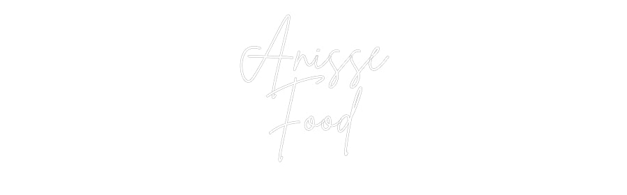 Néon personnalisé: Anisse 
Food