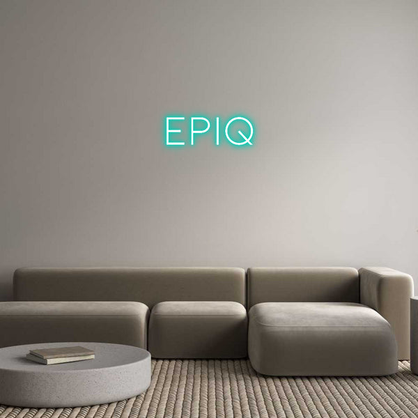 Néon personnalisé: EPIQ