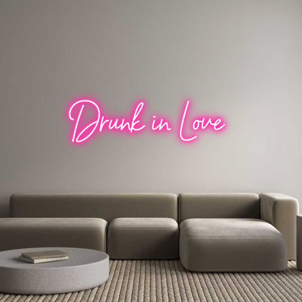 Néon personnalisé: Drunk in Love