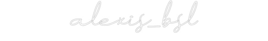 Néon personnalisé: alexis_bsl