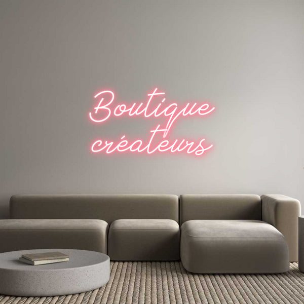 Néon personnalisé: Boutique
cré...