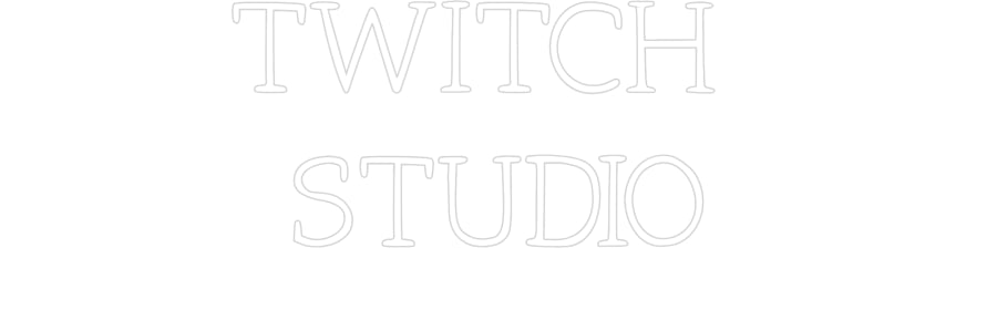 Néon personnalisé: TWITCH 
STUDIO