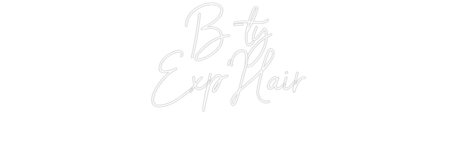 Néon personnalisé: B-ty
Exp'Hair