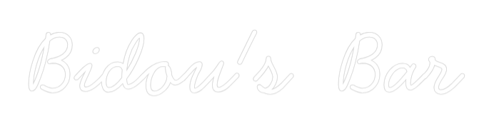 Néon personnalisé: Bidou's  Bar