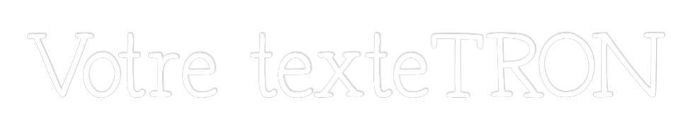 Néon personnalisé: Votre texteTRON