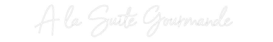 Néon personnalisé: A la Suite Go...