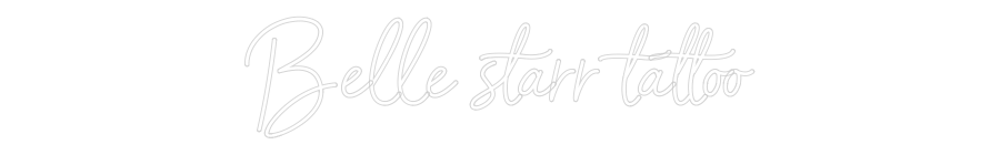 Néon personnalisé: Belle starr t...
