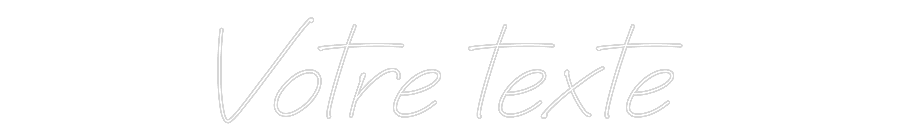 Néon personnalisé: Votre texte