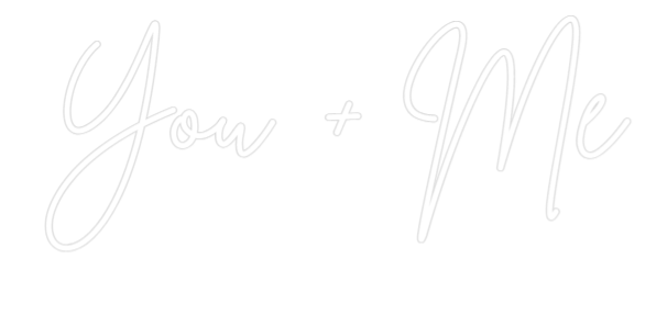 Néon personnalisé: You + Me