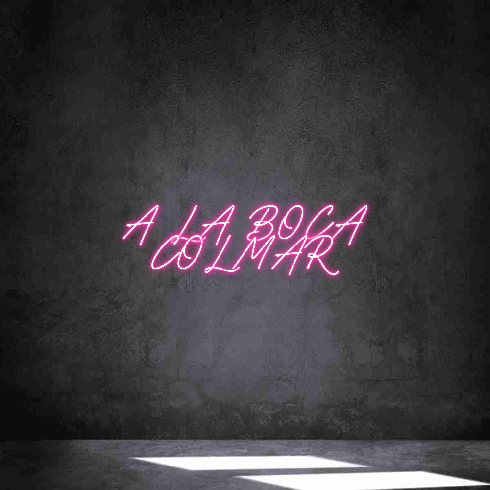 Néon personnalisé: A LA BOCA 
C...