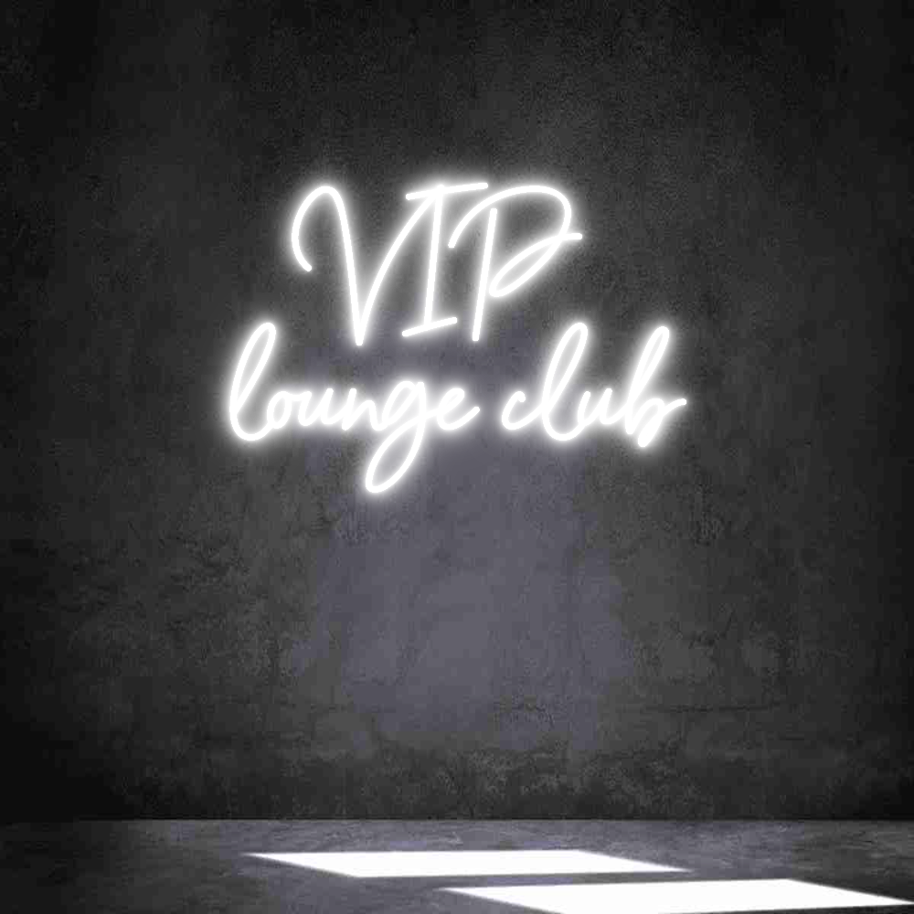 Néon personnalisé: VIP 
lounge ...