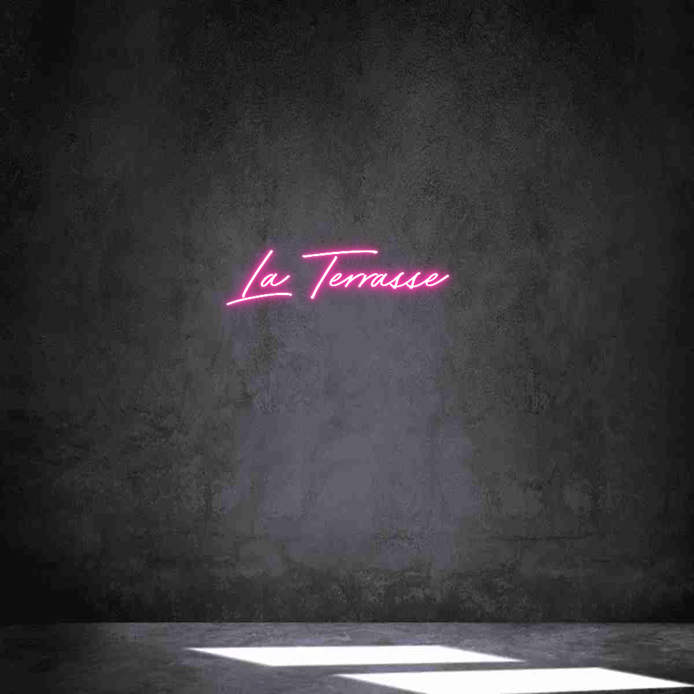 Néon personnalisé:  La Terrasse