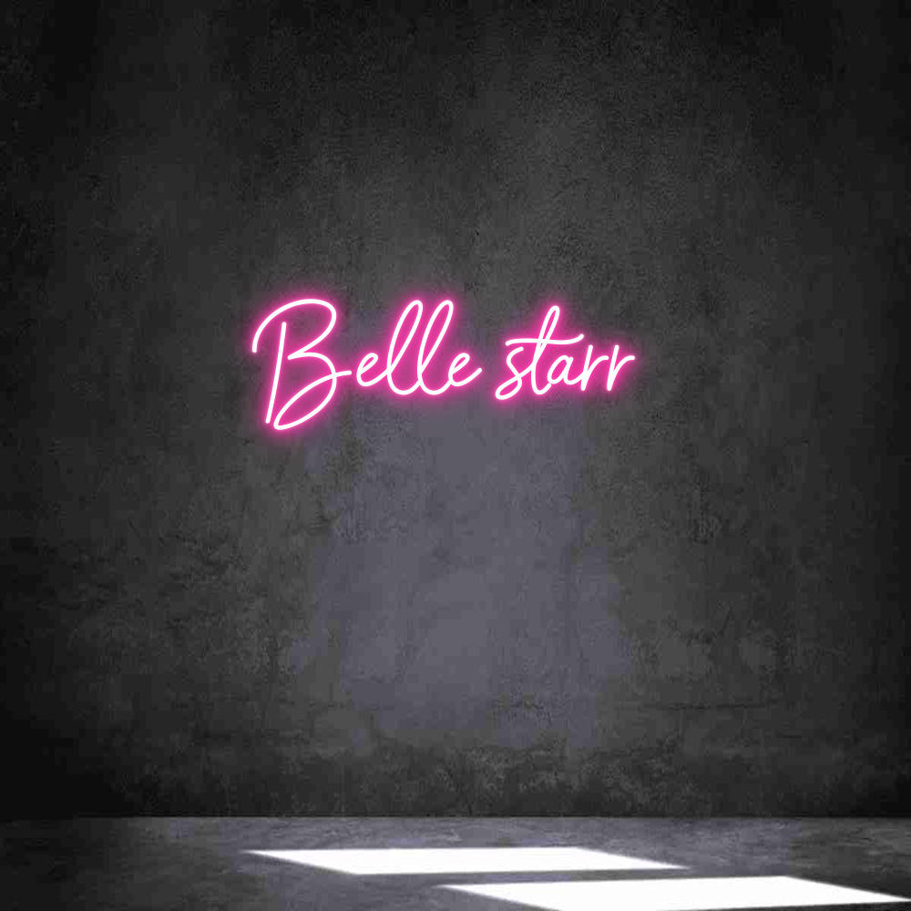 Néon personnalisé: Belle starr
