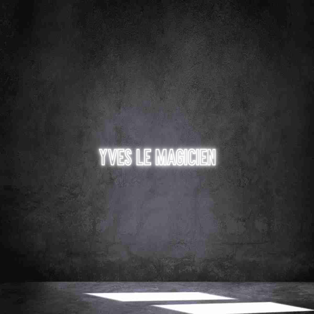 Néon personnalisé: YVES LE MAGIC...